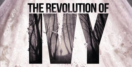 The Revolution Of Ivy de Amy Engel, Ivy prend son destin en main!