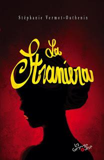 La Straniera de  Stéphanie VERMOT-OUTHENIN