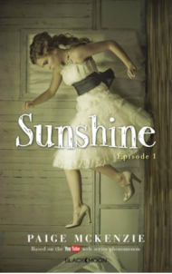 Sunshine épisode 1 de Paige McKenzie