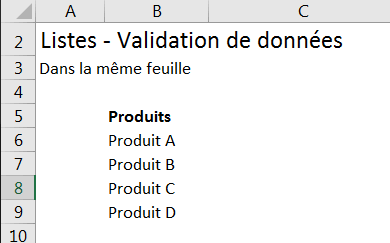 Validation de données sans tableau