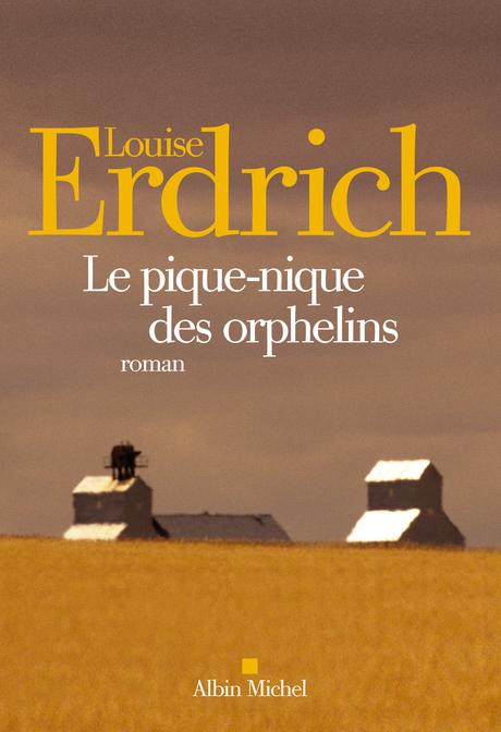Le pique-nique des orphelins de Louise ERDRICH