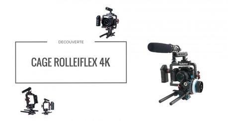 Présentation de la cage Rolleiflex 4K pour vidéaste