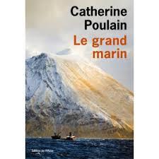 ☆☆ Le Grand Marin / Catherine Poulain ☆☆