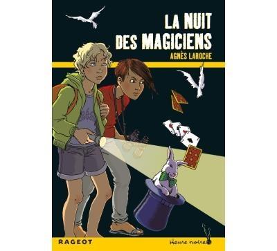 La nuit des magiciens