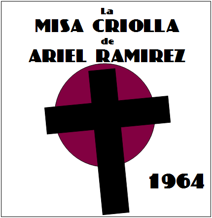 Le pape François présidera la « Misa Criolla » pour la fête de Notre-Dame de Guadalupe Ariel-Ramirez---Misa-Criolla-01