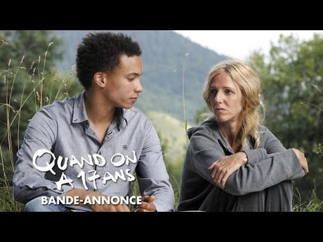 [Bande-Annonce] – Quand on a 17 ans !