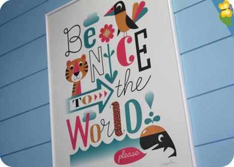 affiche Be Nice To The World de Ingela Peterson Arrhenius