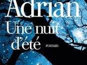nuit d’été Chris Adrian