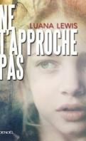 Ne t'approche pas