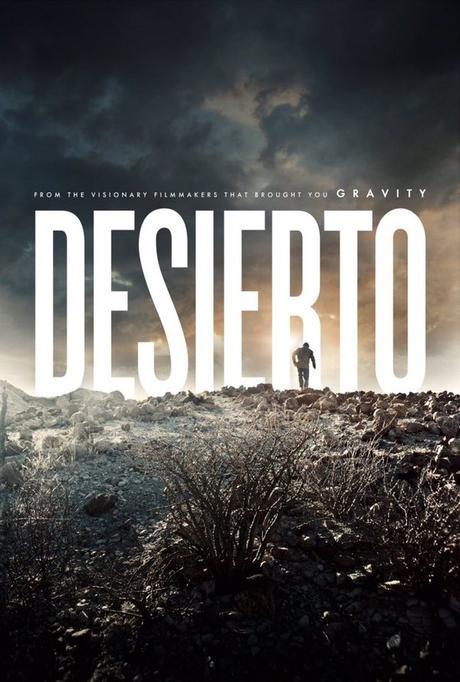 Desierto, oppressant mais fabuleux