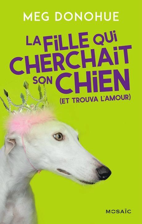 La fille qui cherchait son chien (et trouva l'amour) alt=