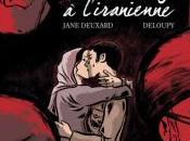 Love Story l’iranienne Jane Deuxard Deloupy