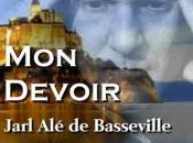 manifeste Jarl Basseville, prince Normandie, intitulé Devoir maintenant disponible Éditions Dédicaces