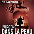 L'urgence dans la peau - l'impératif de bourne