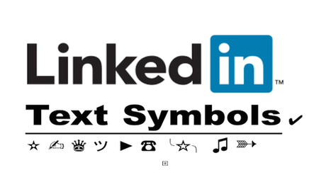 LinkedIn : Insérer des symboles dans son profil