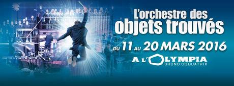 L'ORCHESTRE DES OBJETS TROUVÉS, par les créateurs du spectacle STOMP du 11 au 20 mars 2016 à l'Olympia