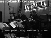 trio Pereiro-Enrich-Reinaudo revient Trama l'affiche]