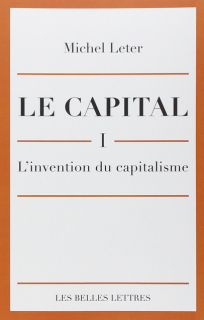 Le capitalisme n’existe pas Michel Leter (invention du capitalisme tous droits réservés)