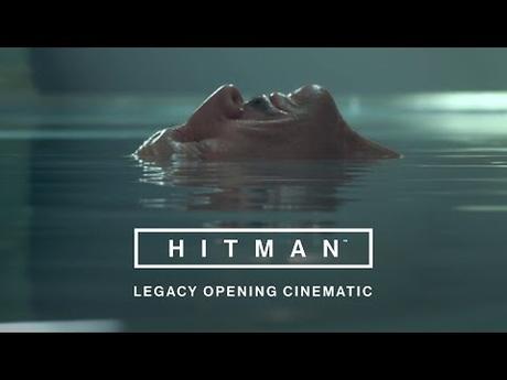 Hitman – La cinématique d’intro « Legacy » dévoilée