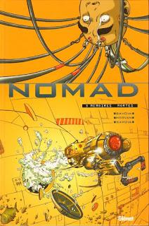 Nomad Tome 3 editions Glénat