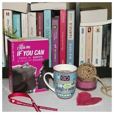 Kiss me if you can de Emma M.Green & Felicity Stuart