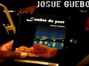 Josué Guebo ombre sous pont