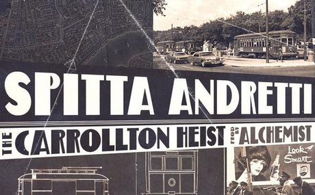 Spitta Andretti « The Carrollton Heist » (produced by Alchemist) [mixtape] @@@@