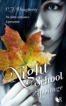 Couverture Night School, tome 2 : Héritage
