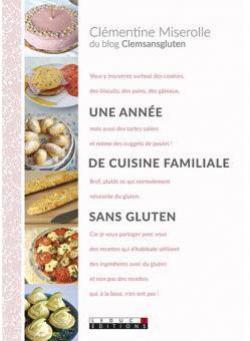 Une année de cuisine familiale sans gluten par Miserole
