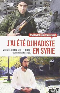 J'ai été djihadiste en Syrie de  Younes michael Delefortrie