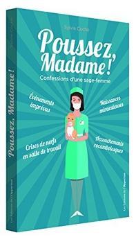 Poussez, Madame ! , Sylvie Coche