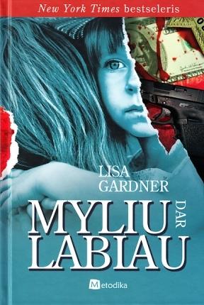 Tessa Leoni T.1 : Preuves d'Amour - Lisa Gardner