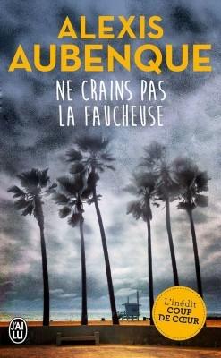 Couverture Ne crains pas la Faucheuse