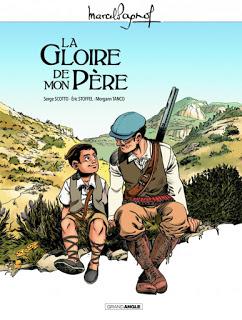 Marcel Pagnol en BD: La Gloire de mon Père chez Grand Angle