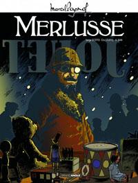 Marcel Pagnol en BD: Merlusse