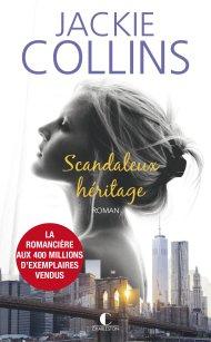 Scandaleux héritage de Jackie Collins