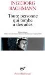 toute-personne-qui-tombe-a-des-ailes_ingeborg-bachmann_gallimard.jpg