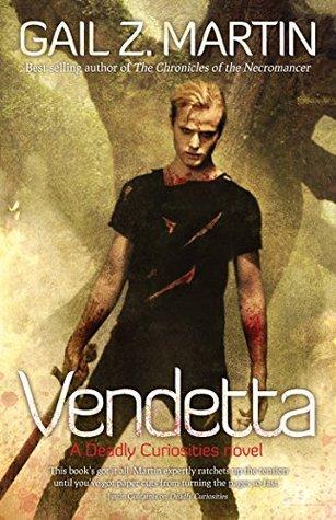 Deadly Curiosities T.2 : Vendetta - Gail Z. Martin (VO)