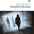 Morphine monojet