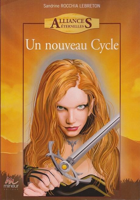 Couverture Alliances éternelles, tome 1 : Un nouveau cycle