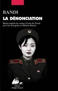 La dénonciation, Bandi