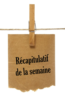 Récapitulatif de la semaine #12
