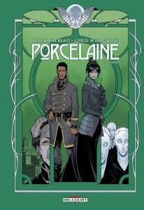 Porcelaine T2 (Read, Wildgoose, May) – Delcourt – 16,50€ porcelaine-02-femme