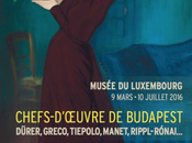 Exposition Chefs-d’œuvre Budapest