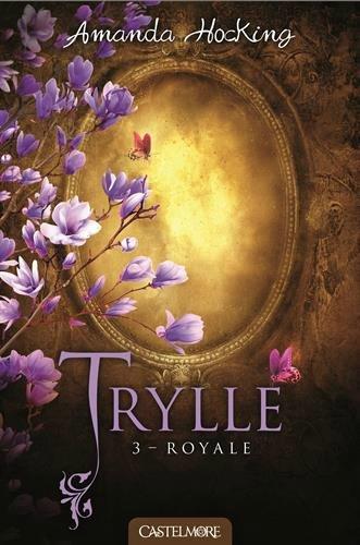 trilogie-des-trylles,-tome-3---royale-549490