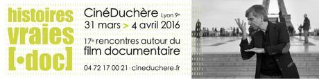 Histoires vraies du 31 mars au 4 avril 2016 à la Duchère