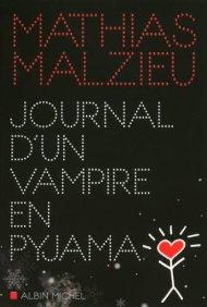 Journal d’un vampire en pyjama, Mathias Malzieu