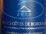 Francs-Côtes Bordeaux l'Eden Lapeyronie 2010 Fronsac Château Fontenil 2005