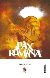 pax romana jonathan hickman 8 auteurs de comics à lire