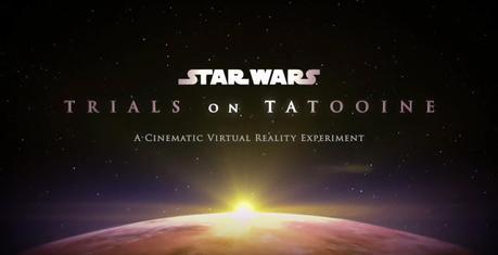 Star Wars : Bande-annonce du jeu de réalité virtuelle Trials on Tatooine